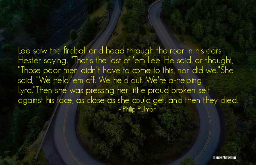 Lyra Quotes By Philip Pullman Lyra Quotes By Philip Pullman