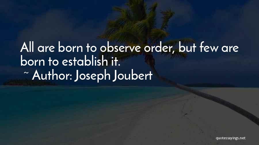 Lyrebird Cecelia Ahern Quotes By Joseph Joubert