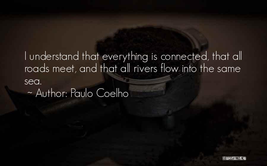 Lyrebird Cecelia Ahern Quotes By Paulo Coelho