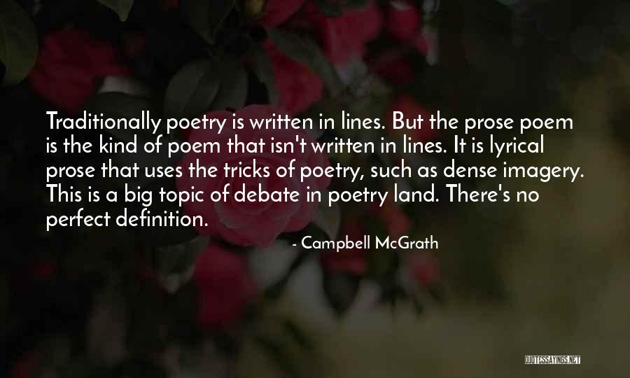 Lyrical Poetry Quotes By Campbell McGrath Lyrical Poetry Quotes By Campbell McGrath