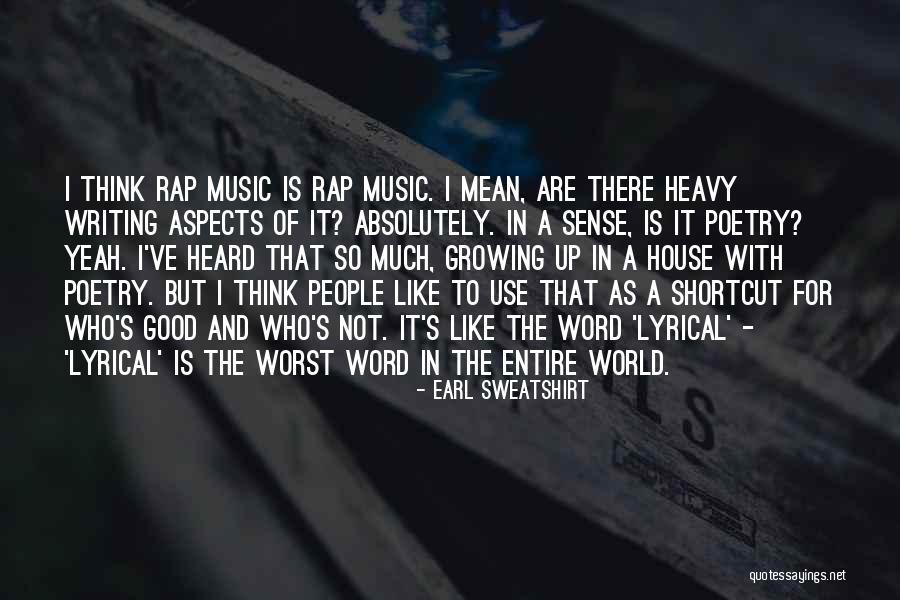 Lyrical Poetry Quotes By Earl Sweatshirt Lyrical Poetry Quotes By Earl Sweatshirt