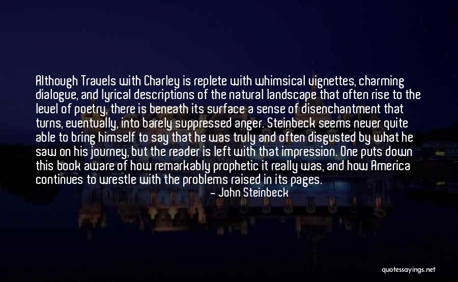 Lyrical Poetry Quotes By John Steinbeck Lyrical Poetry Quotes By John Steinbeck