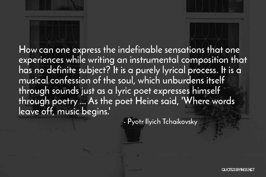 Lyrical Poetry Quotes By Pyotr Ilyich Tchaikovsky Lyrical Poetry Quotes By Pyotr Ilyich Tchaikovsky
