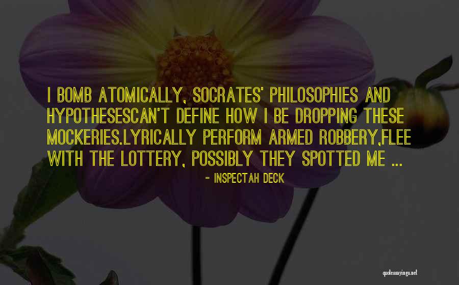 Lyrically Quotes By Inspectah Deck Lyrically Quotes By Inspectah Deck