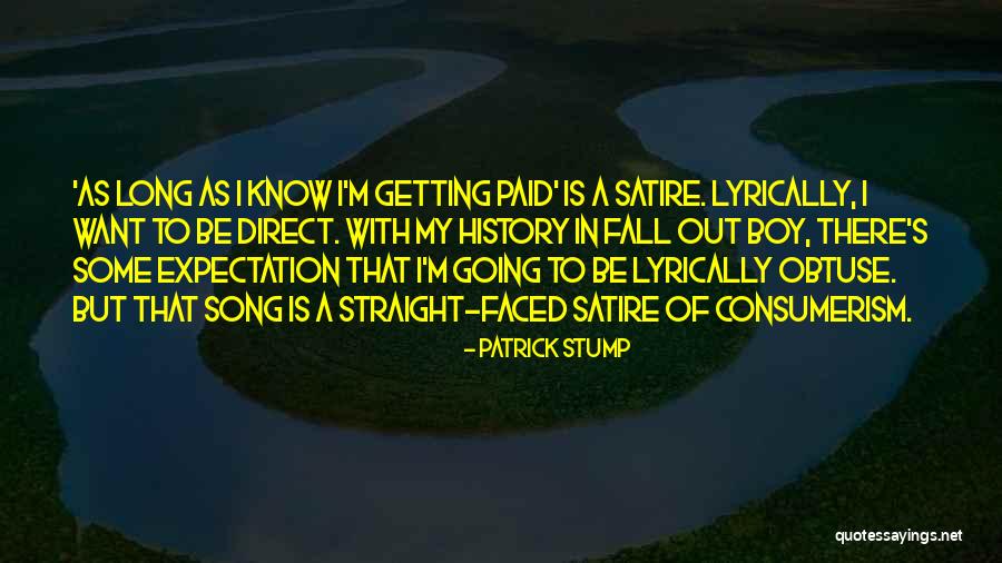Lyrically Quotes By Patrick Stump Lyrically Quotes By Patrick Stump