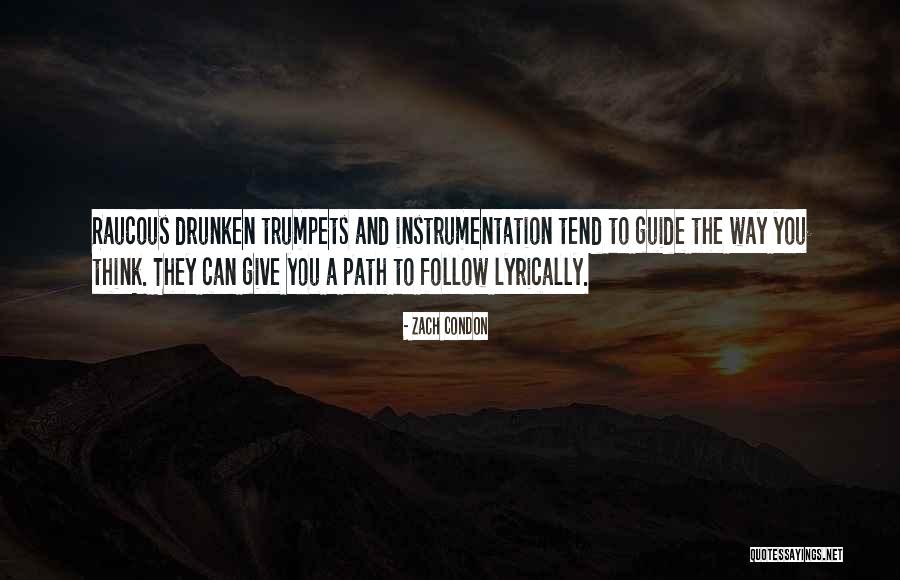 Lyrically Quotes By Zach Condon Lyrically Quotes By Zach Condon