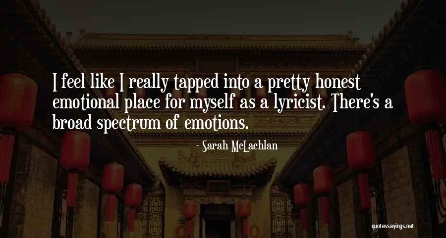 Lyricist Quotes By Sarah McLachlan Lyricist Quotes By Sarah McLachlan