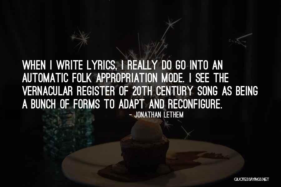 Lyrics As Quotes By Jonathan Lethem Lyrics As Quotes By Jonathan Lethem