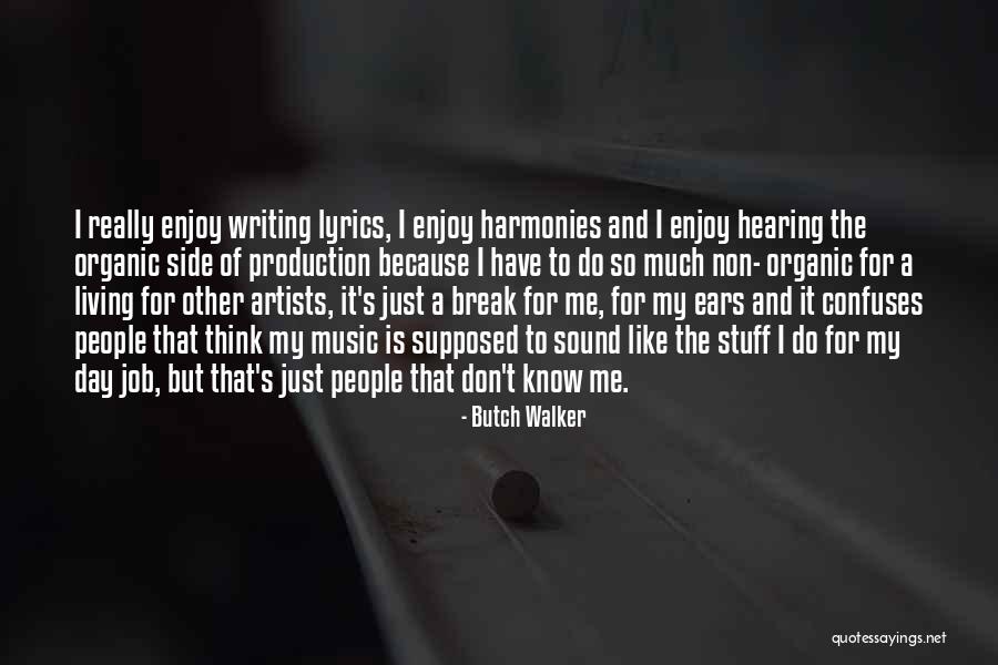 Lyrics It Quotes By Butch Walker Lyrics It Quotes By Butch Walker