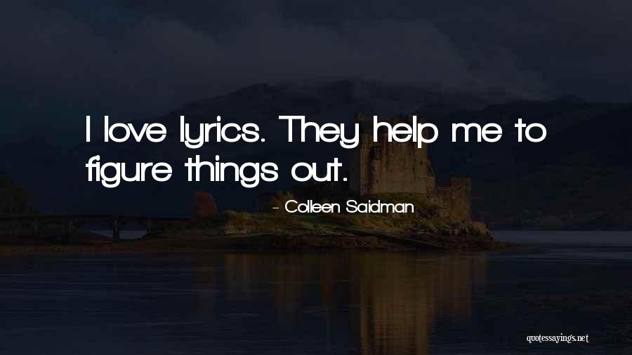 Lyrics Quotes By Colleen Saidman