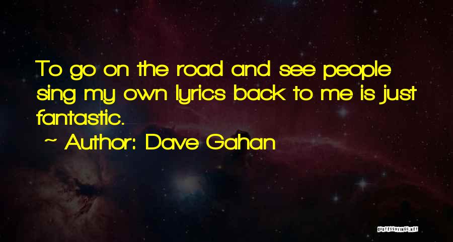 Lyrics Quotes By Dave Gahan