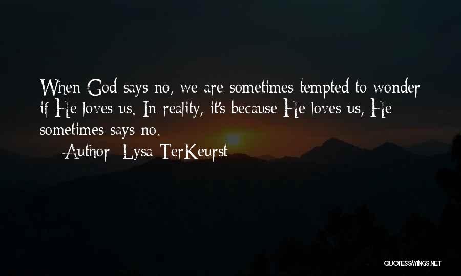 Lysa TerKeurst Quotes 1455767