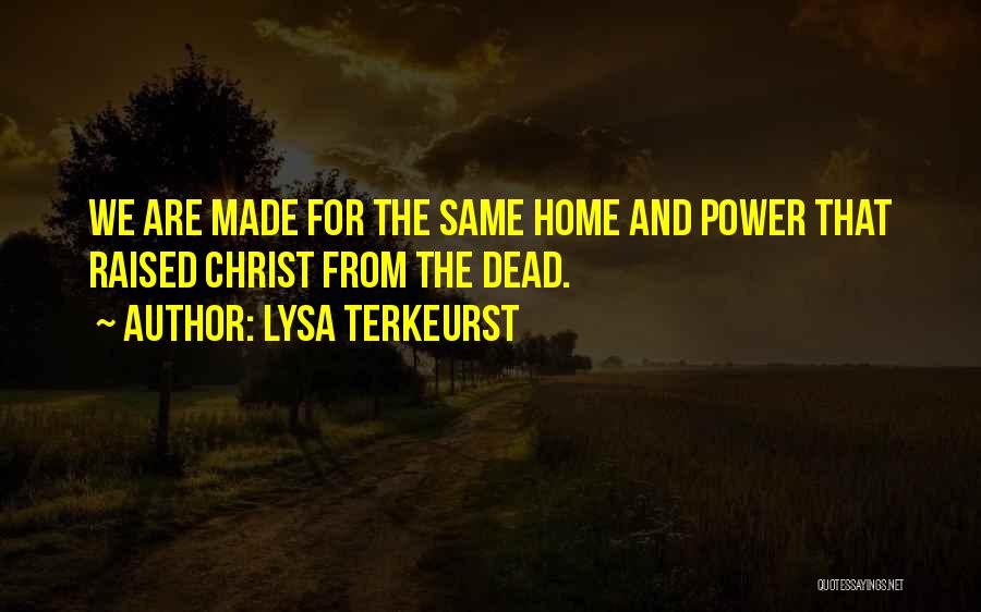 Lysa TerKeurst Quotes 159852