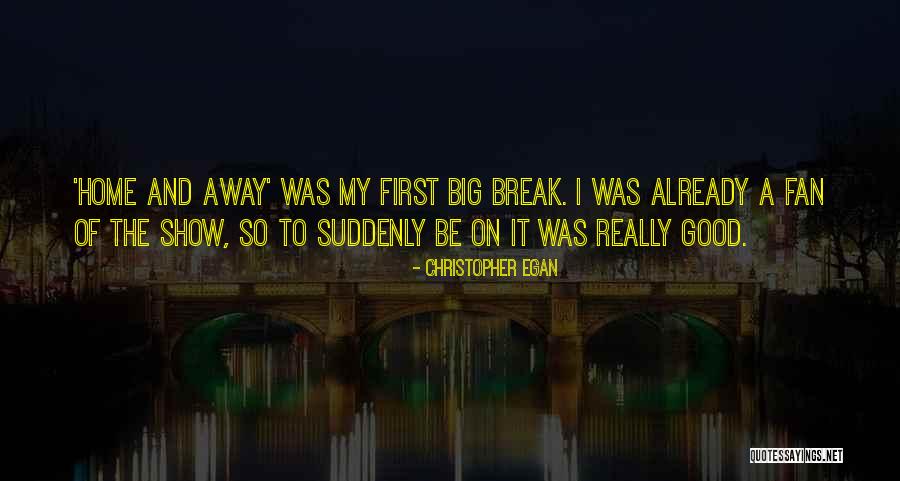 Lysakowski Quotes By Christopher Egan Lysakowski Quotes By Christopher Egan