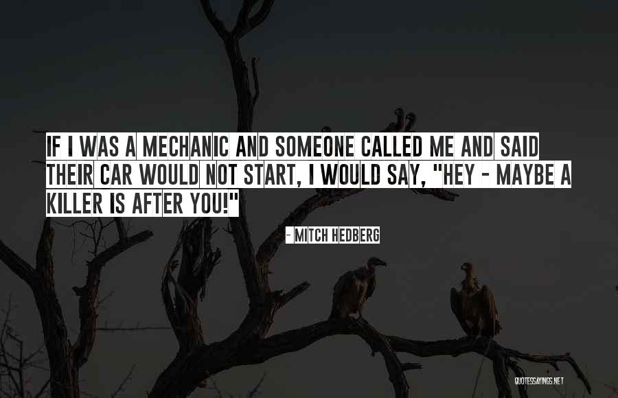 Lysander Important Quotes By Mitch Hedberg Lysander Important Quotes By Mitch Hedberg