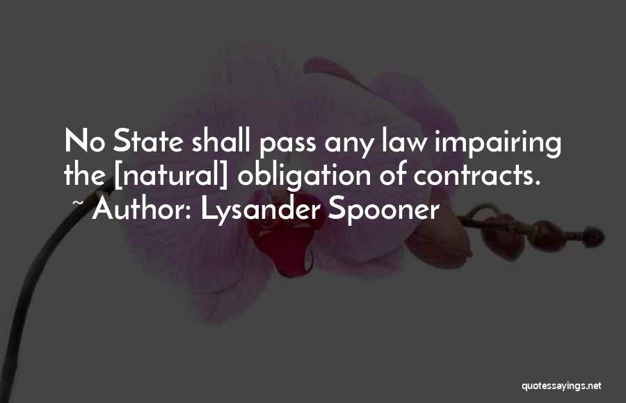 Lysander Quotes By Lysander Spooner