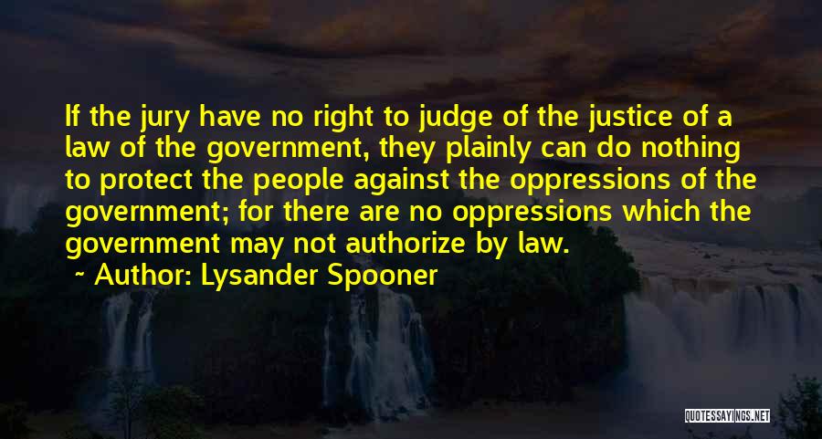 Lysander Quotes By Lysander Spooner