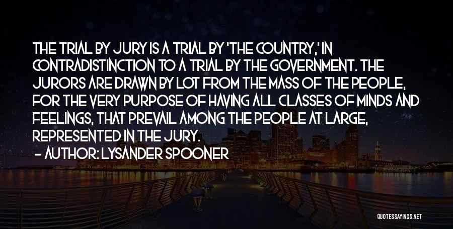 Lysander Quotes By Lysander Spooner