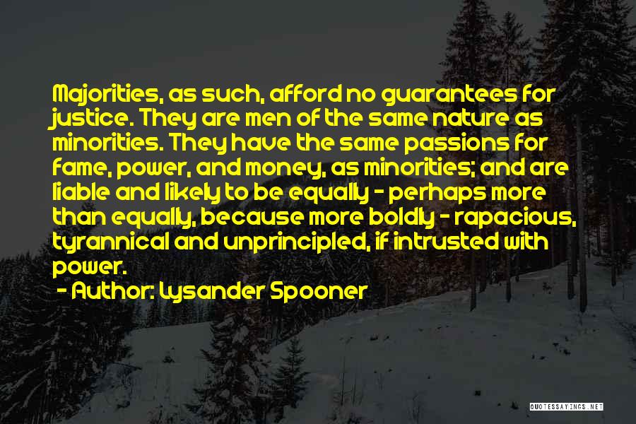 Lysander Quotes By Lysander Spooner