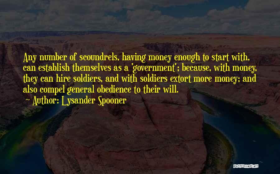 Lysander Quotes By Lysander Spooner