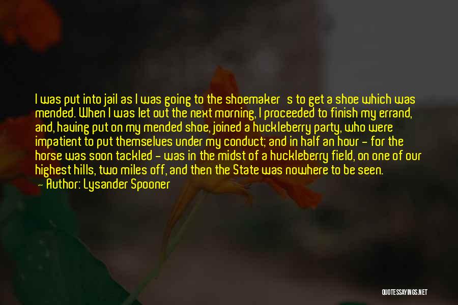 Lysander Quotes By Lysander Spooner