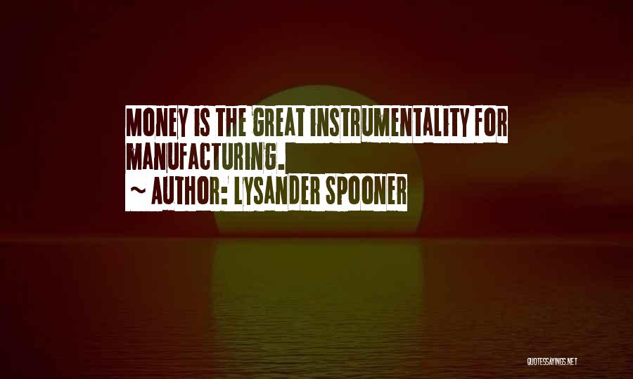 Lysander Quotes By Lysander Spooner