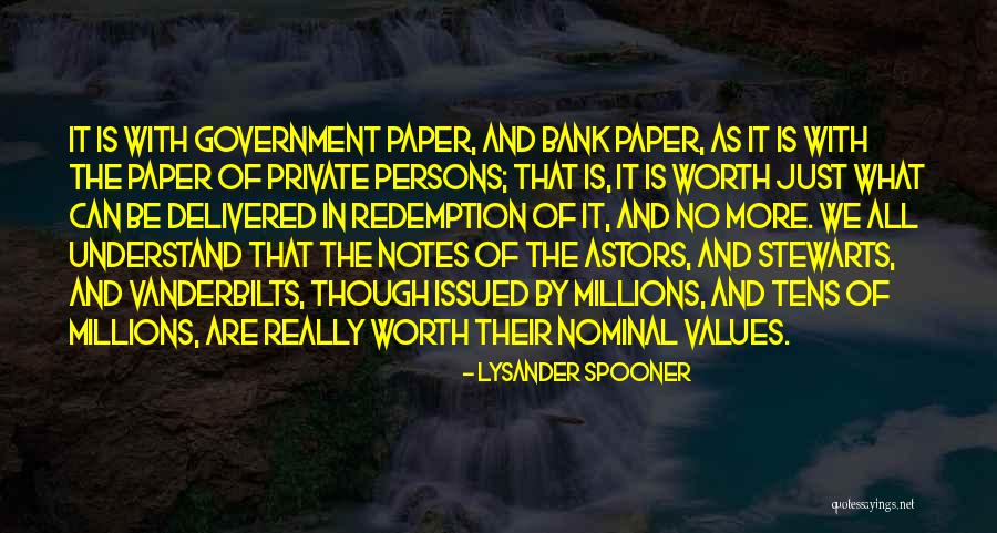 Lysander Spooner Quotes 1186399 Lysander Spooner Quotes 1186399