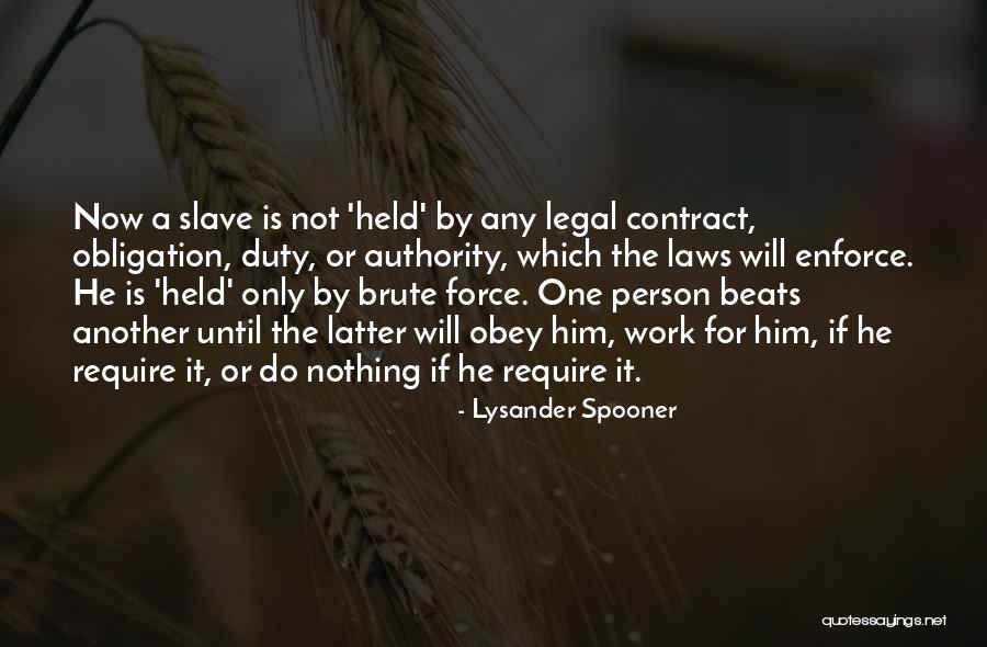 Lysander Spooner Quotes 1345974 Lysander Spooner Quotes 1345974