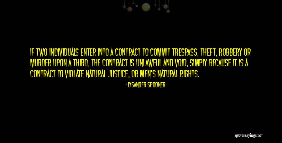 Lysander Spooner Quotes 1597079 Lysander Spooner Quotes 1597079