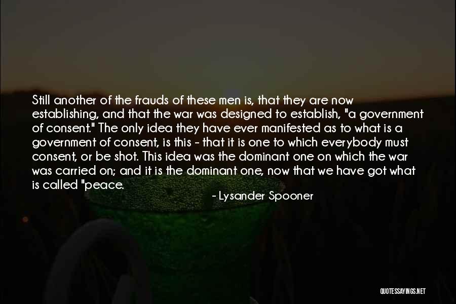 Lysander Spooner Quotes 2232356 Lysander Spooner Quotes 2232356