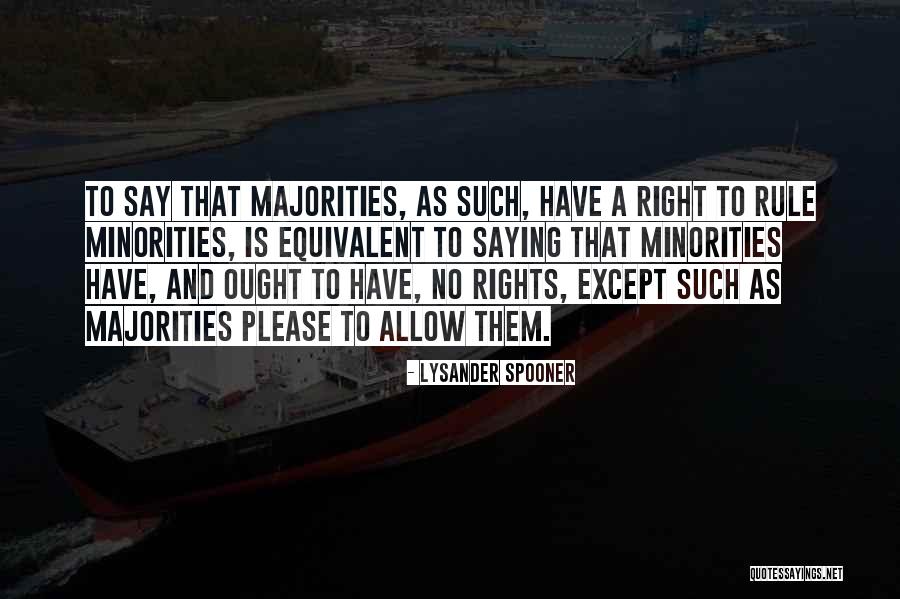 Lysander Spooner Quotes 292248 Lysander Spooner Quotes 292248