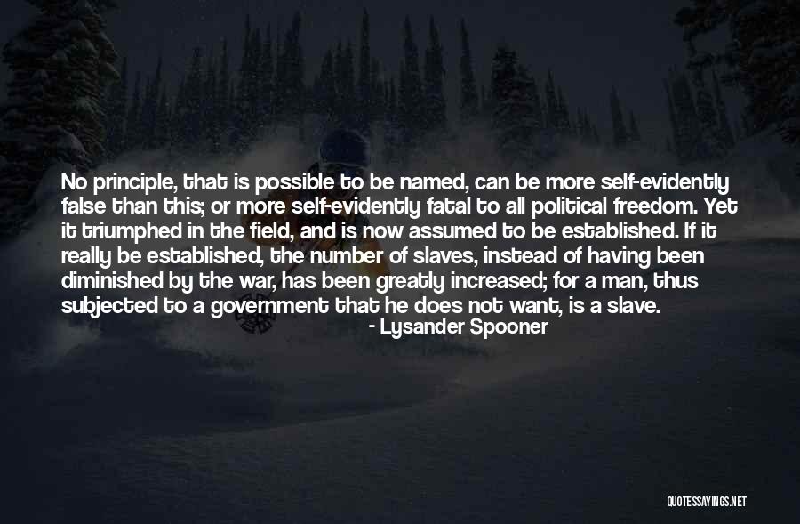 Lysander Spooner Quotes 553318 Lysander Spooner Quotes 553318