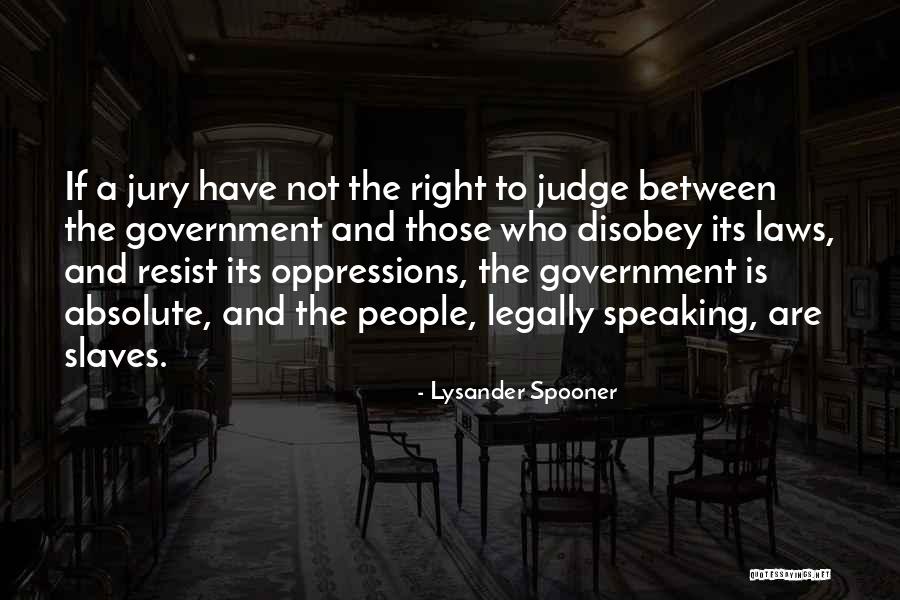 Lysander Spooner Quotes 616678 Lysander Spooner Quotes 616678