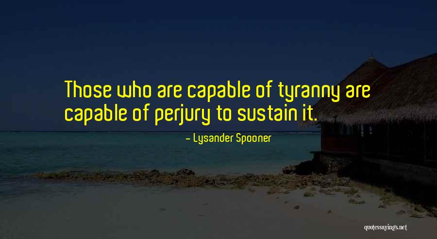 Lysander Spooner Quotes 933037 Lysander Spooner Quotes 933037