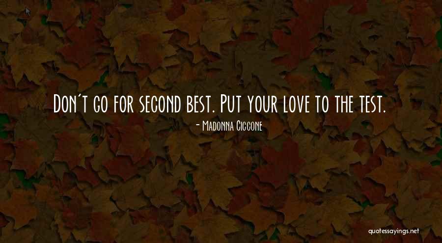 Lysbeth Zanoya Quotes By Madonna Ciccone Lysbeth Zanoya Quotes By Madonna Ciccone