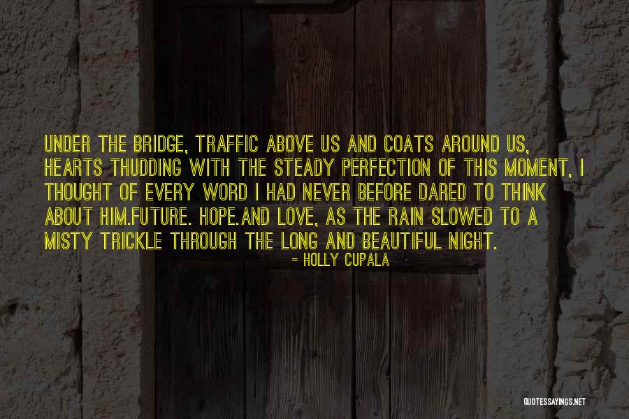 Lysins Pics Quotes By Holly Cupala Lysins Pics Quotes By Holly Cupala
