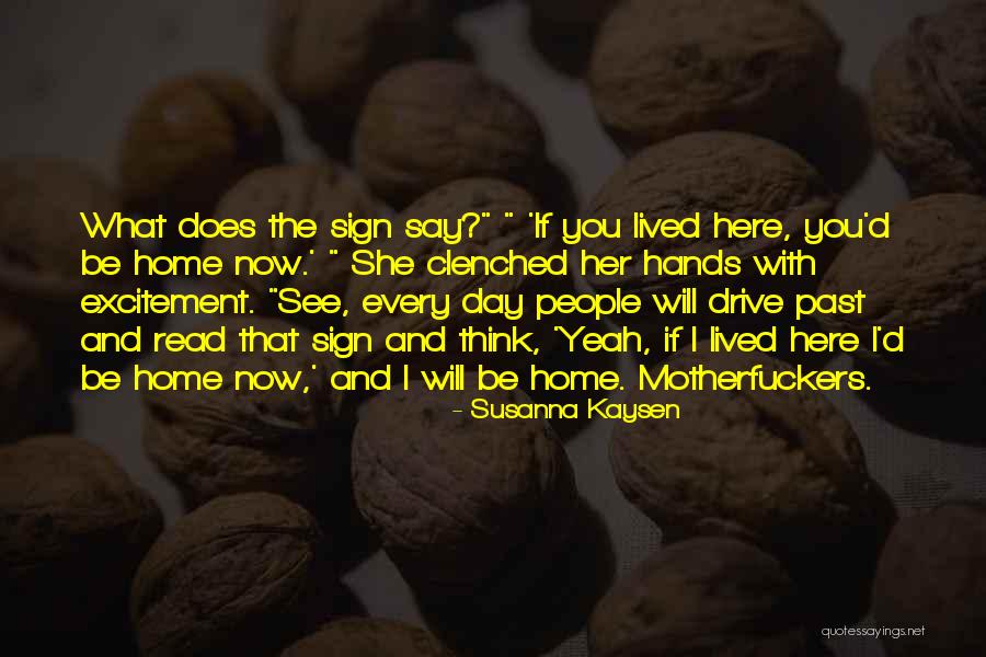 Lysins Pics Quotes By Susanna Kaysen Lysins Pics Quotes By Susanna Kaysen