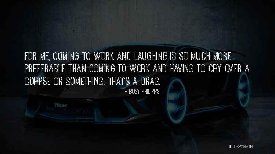 Lysistrata Characters Quotes By Busy Philipps