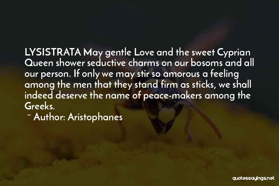 Lysistrata Quotes By Aristophanes