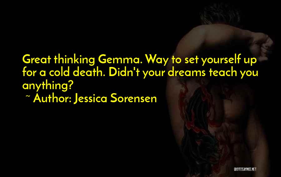 Lyssa Kay Quotes By Jessica Sorensen