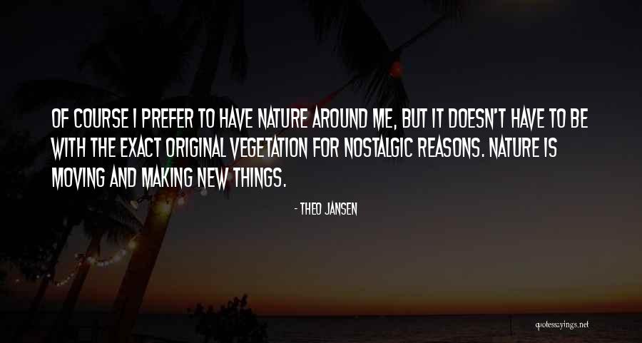 Lyssa Rae Quotes By Theo Jansen Lyssa Rae Quotes By Theo Jansen