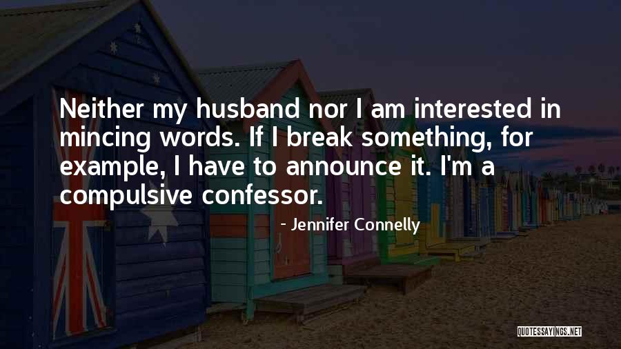 Lytta Basset Quotes By Jennifer Connelly Lytta Basset Quotes By Jennifer Connelly