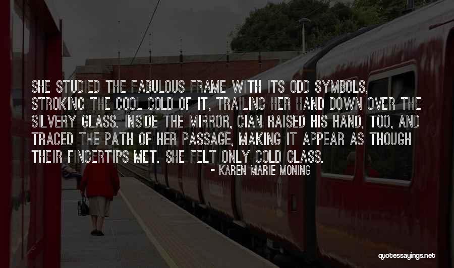 Lytta Magister Quotes By Karen Marie Moning Lytta Magister Quotes By Karen Marie Moning