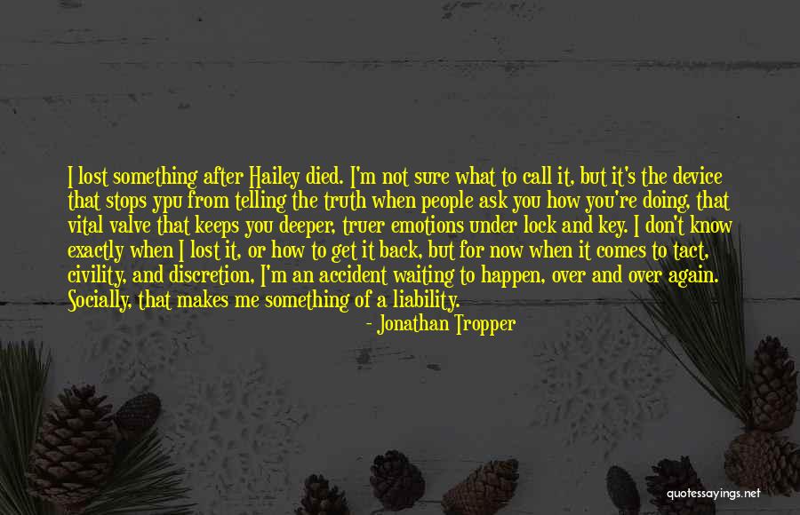 Lytta Vesicatoria Quotes By Jonathan Tropper Lytta Vesicatoria Quotes By Jonathan Tropper