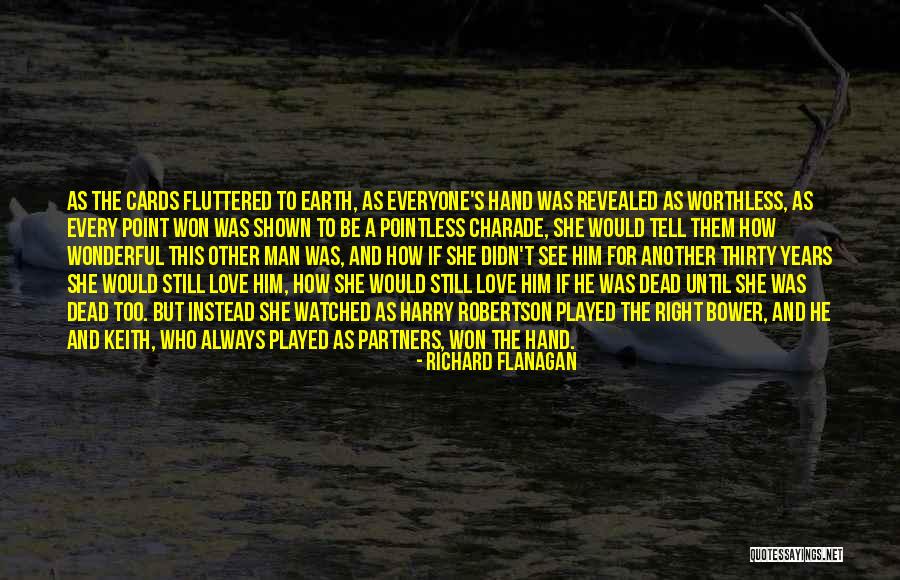 Lyttelton Manor Quotes By Richard Flanagan Lyttelton Manor Quotes By Richard Flanagan