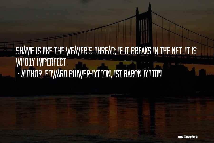 Lytton Quotes By Edward Bulwer-Lytton, 1st Baron Lytton