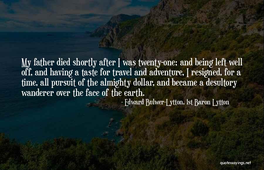 Lytton Quotes By Edward Bulwer-Lytton, 1st Baron Lytton