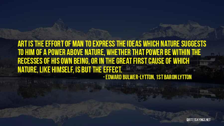 Lytton Quotes By Edward Bulwer-Lytton, 1st Baron Lytton