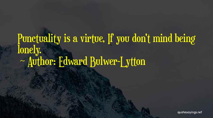 Lytton Quotes By Edward Bulwer-Lytton