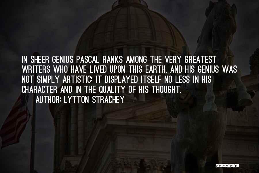 Lytton Quotes By Lytton Strachey